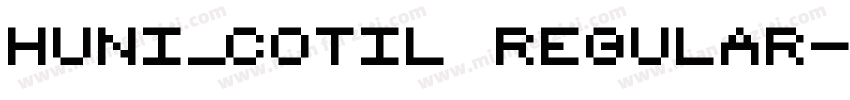 Huni_Cotil Regular字体转换